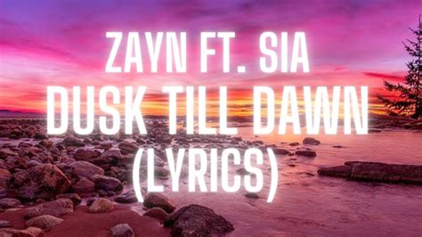 lyrics for dusk till dawn